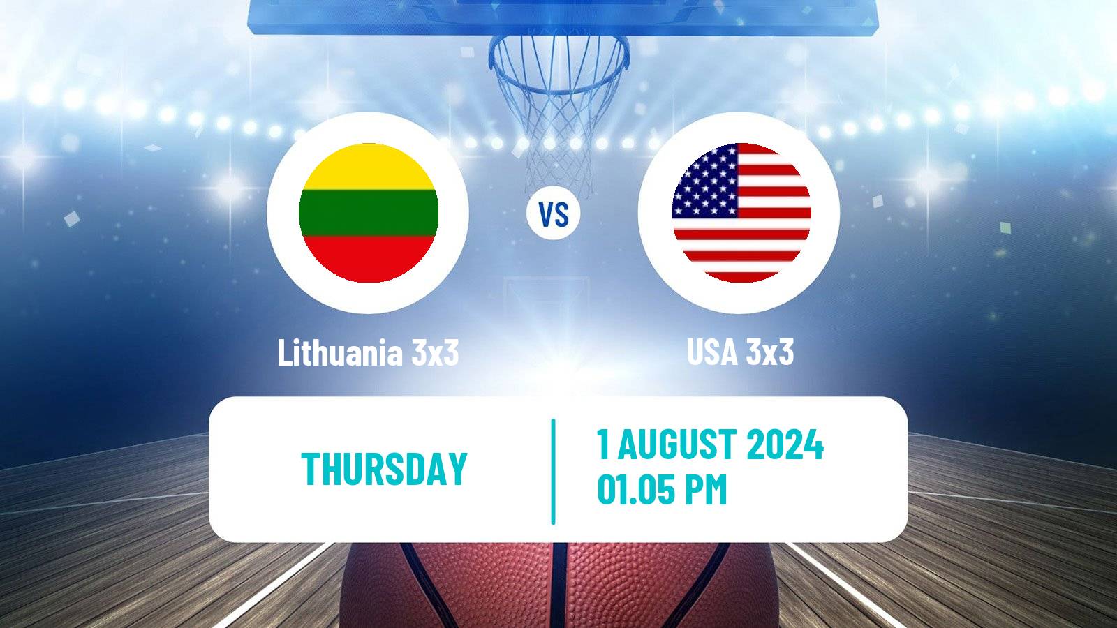 Basketball Olympic Games Basketball 3x3 USA 3x3 - Lithuania 3x3