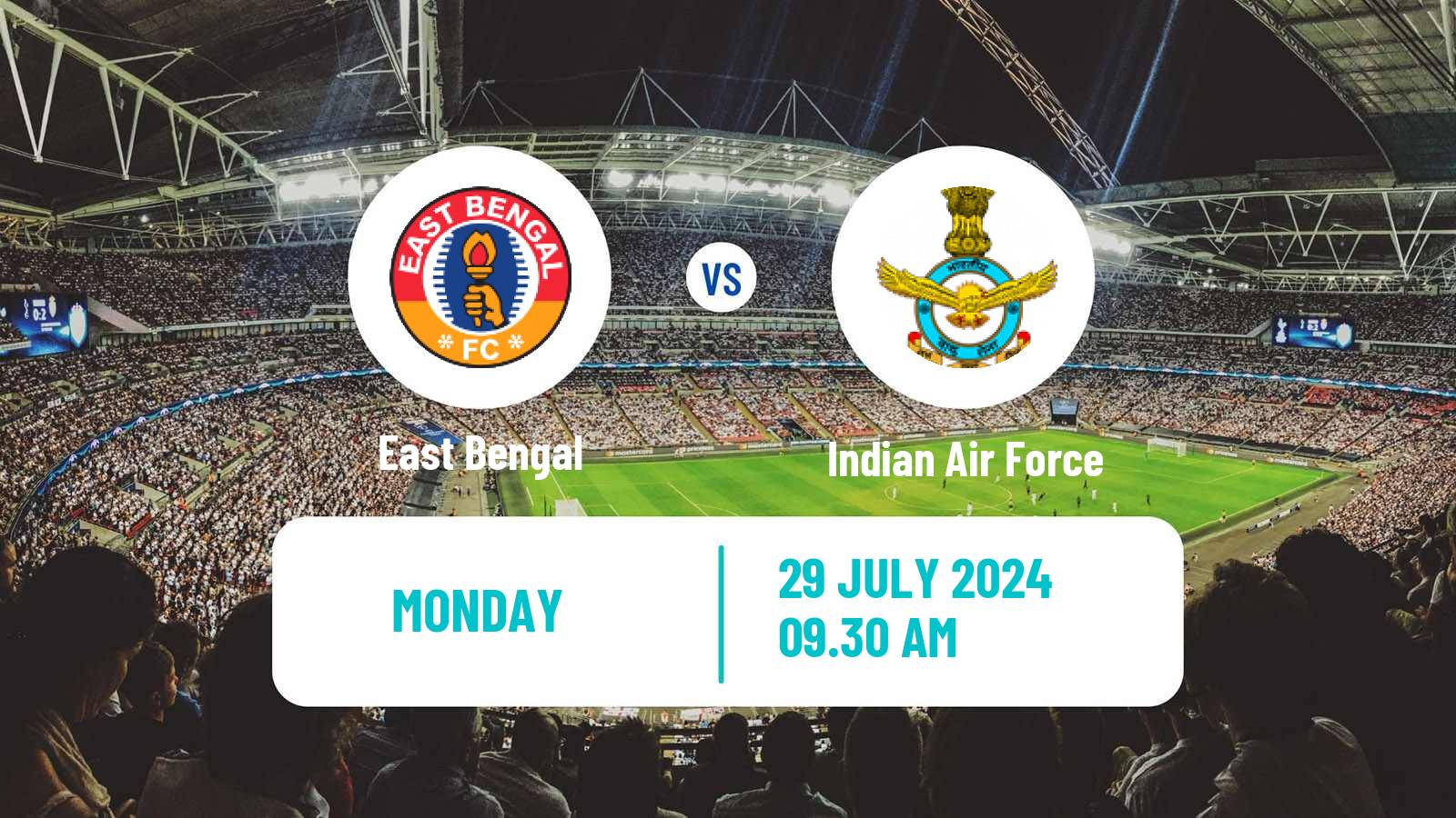 Soccer Indian Durand Cup East Bengal - Indian Air Force