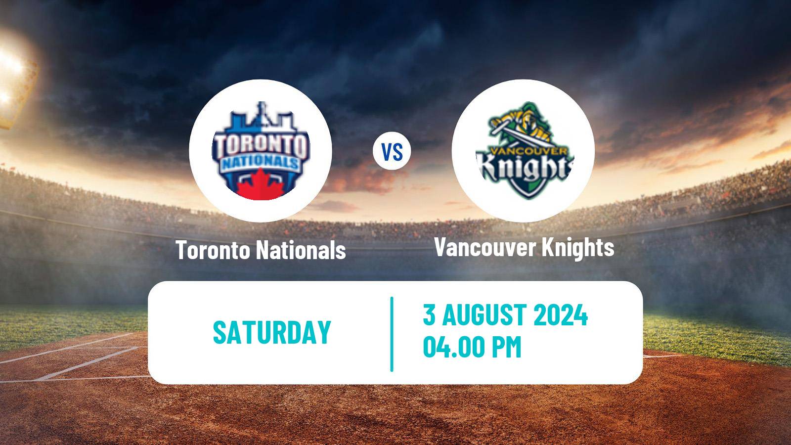 Cricket Canadian Global T20 Toronto Nationals - Vancouver Knights