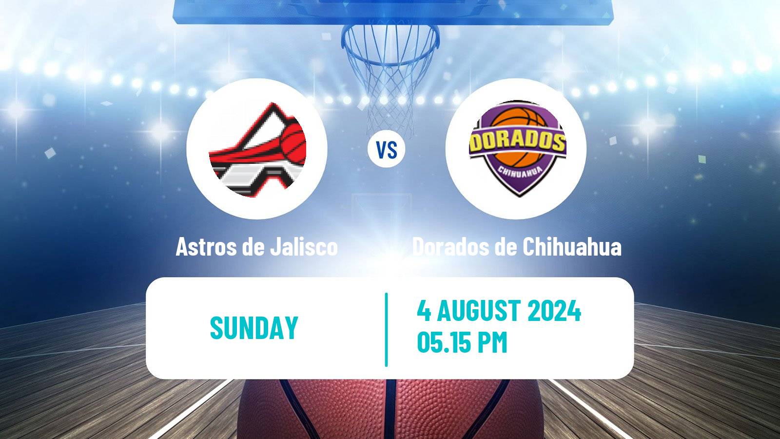 Basketball Mexican LNBP Astros de Jalisco - Dorados de Chihuahua