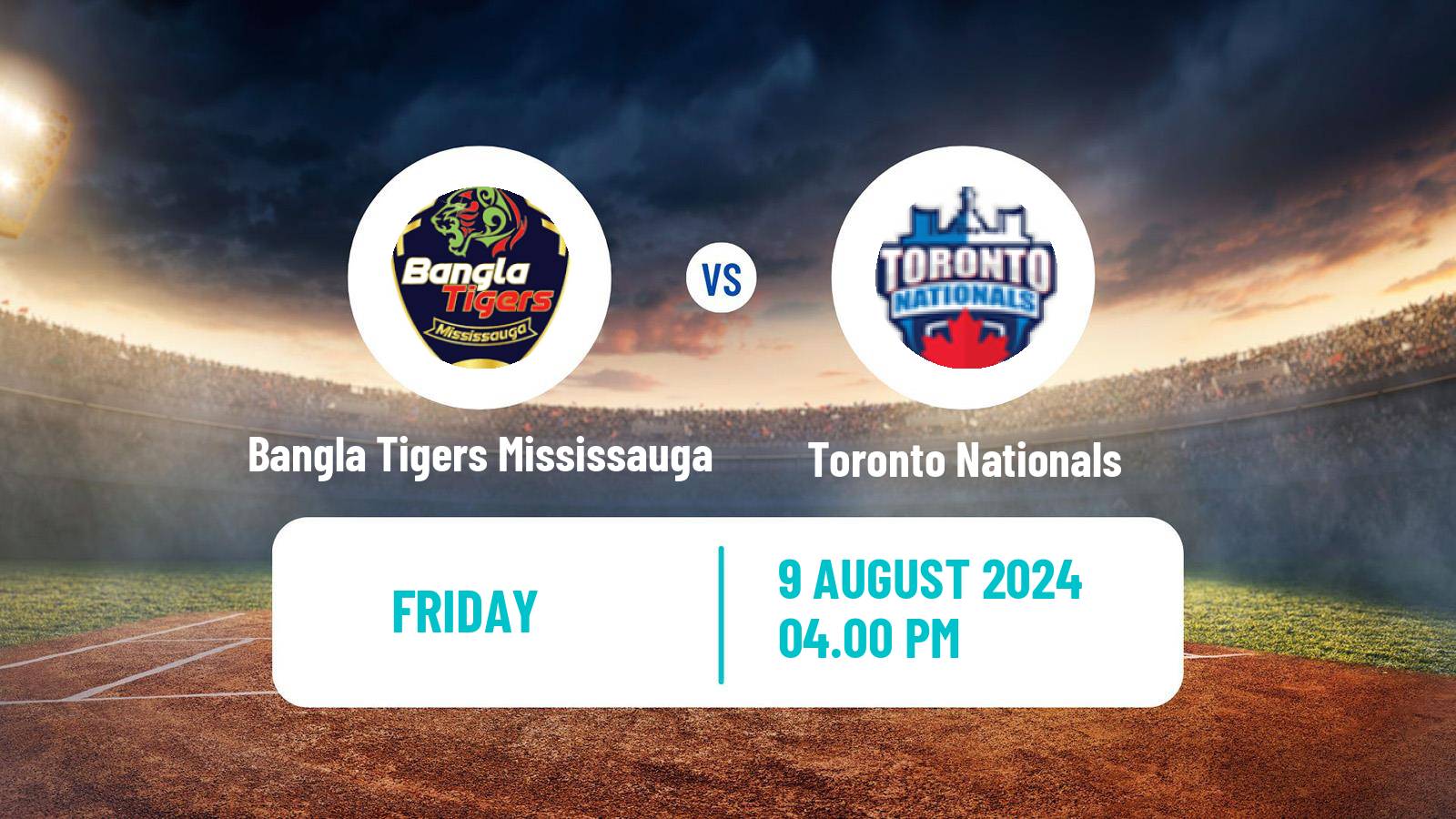 Cricket Canadian Global T20 Bangla Tigers Mississauga - Toronto Nationals