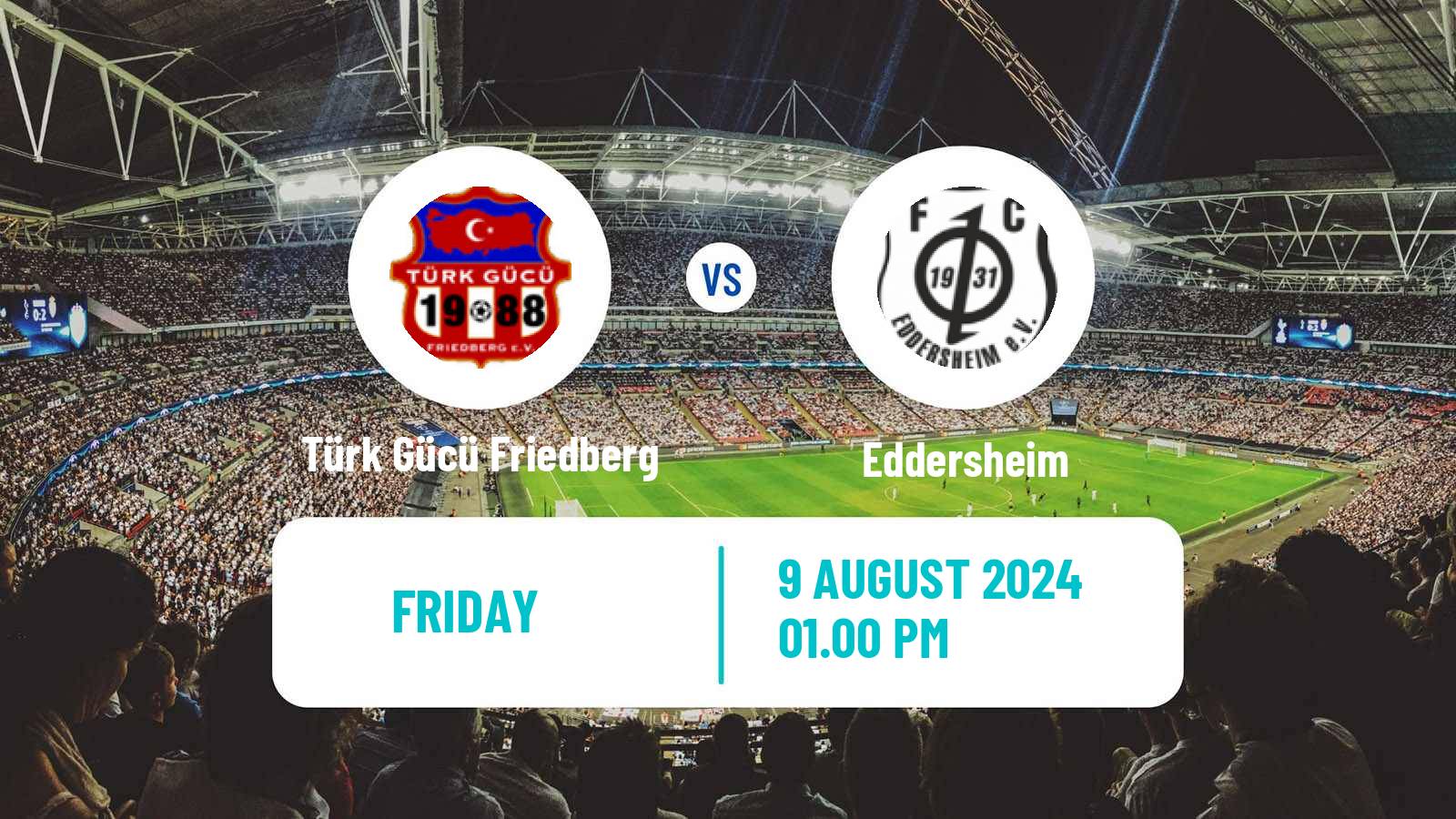 Football German Oberliga Hessen Türk Gücü Friedberg - Eddersheim