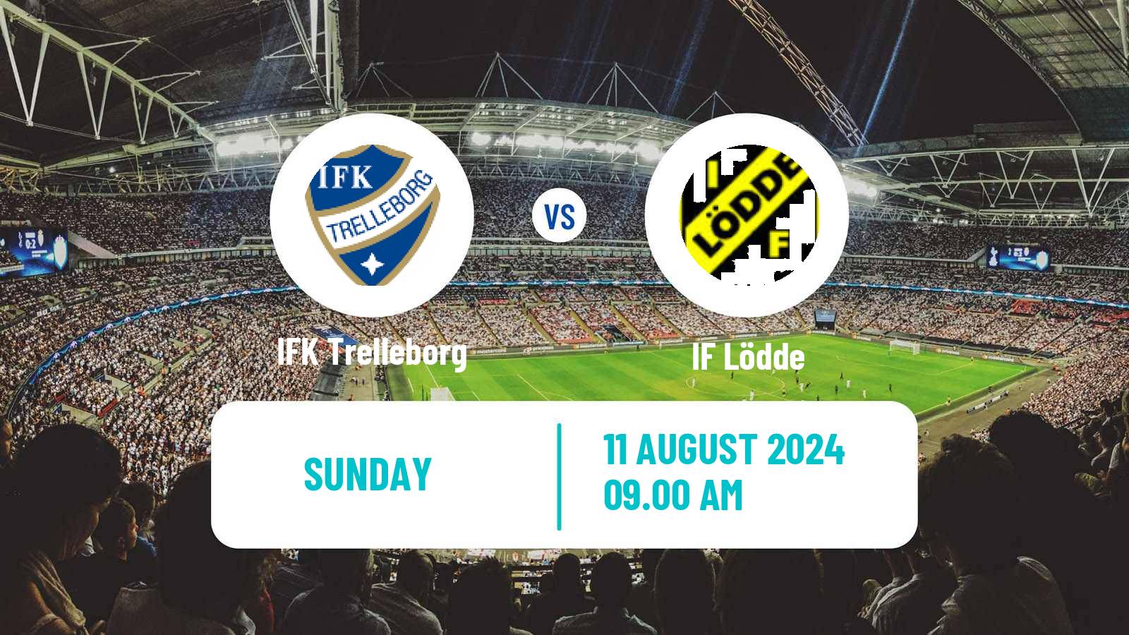Football Swedish Division 2 - Södra Götaland IFK Trelleborg - Lödde