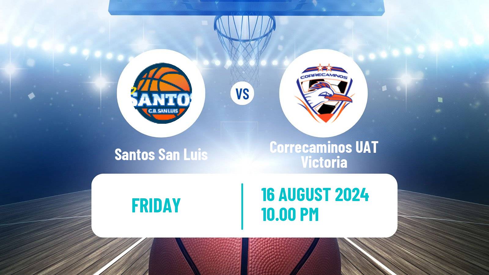 Basketball Mexican LNBP Santos del Potosí - Correcaminos UAT Victoria