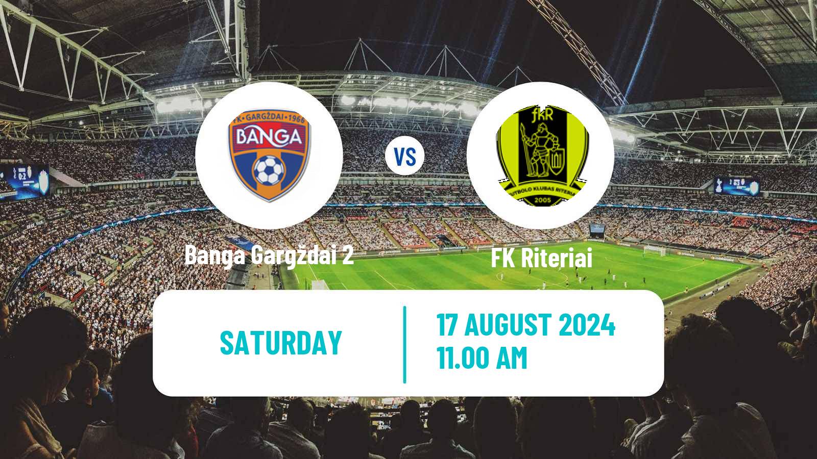 Football Lithuanian Division 2 Banga Gargždai 2 - Riteriai