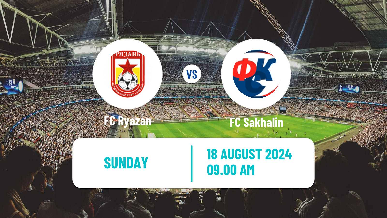 Football FNL 2 Division B Group 3 Ryazan - Sakhalin