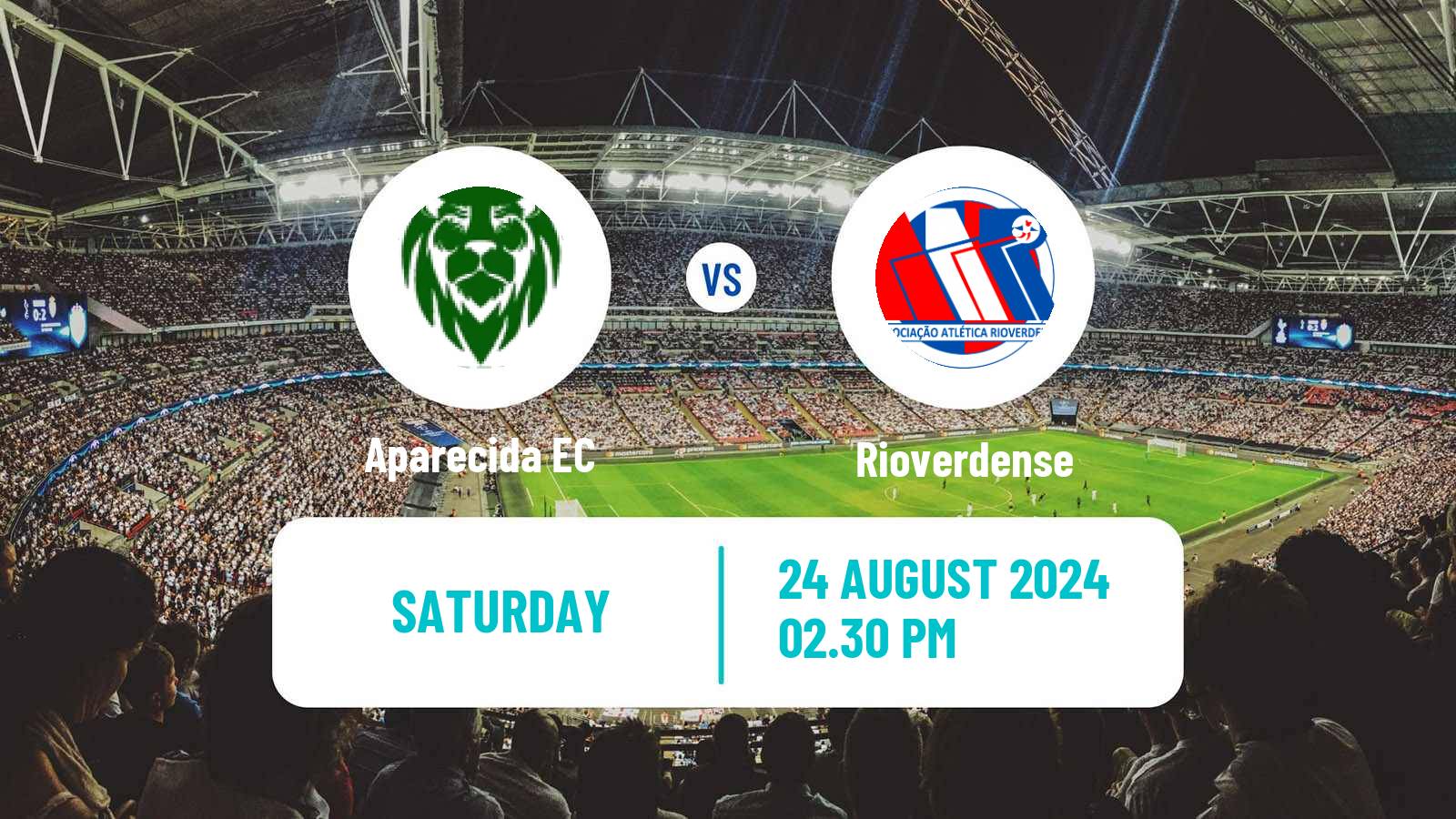 Football Brazilian Goiano 3 Aparecida - Rioverdense