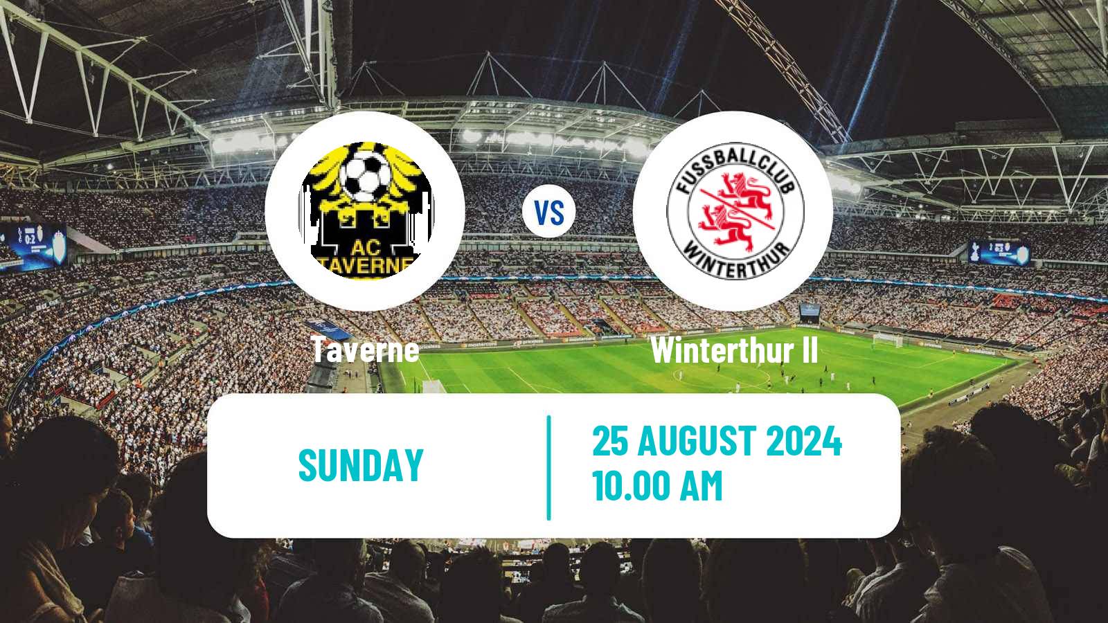 Football Swiss 1 Liga Classic Group 3 Taverne - Winterthur II