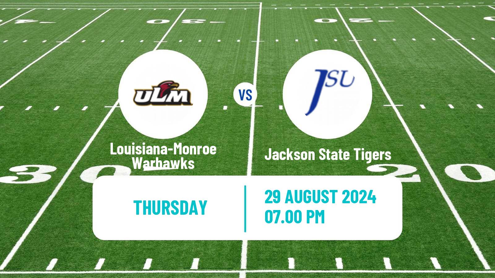 American football NCAA College Football Louisiana-Monroe Warhawks - Jackson State Tigers
