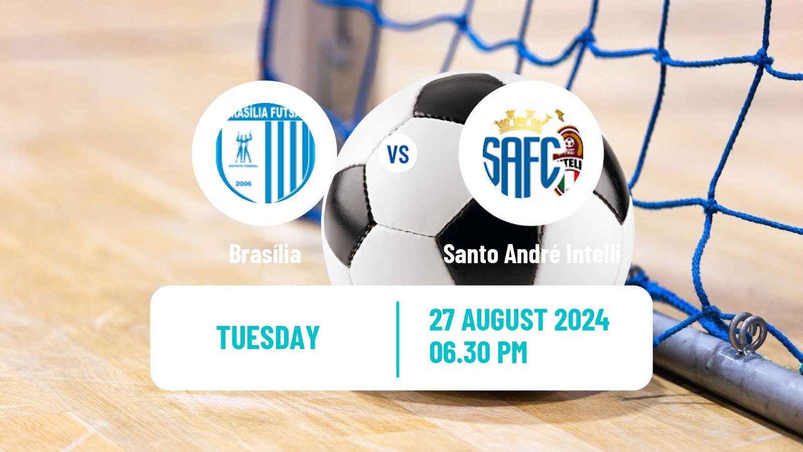 Futsal Brazilian Liga Futsal Brasília - Santo André Intelli