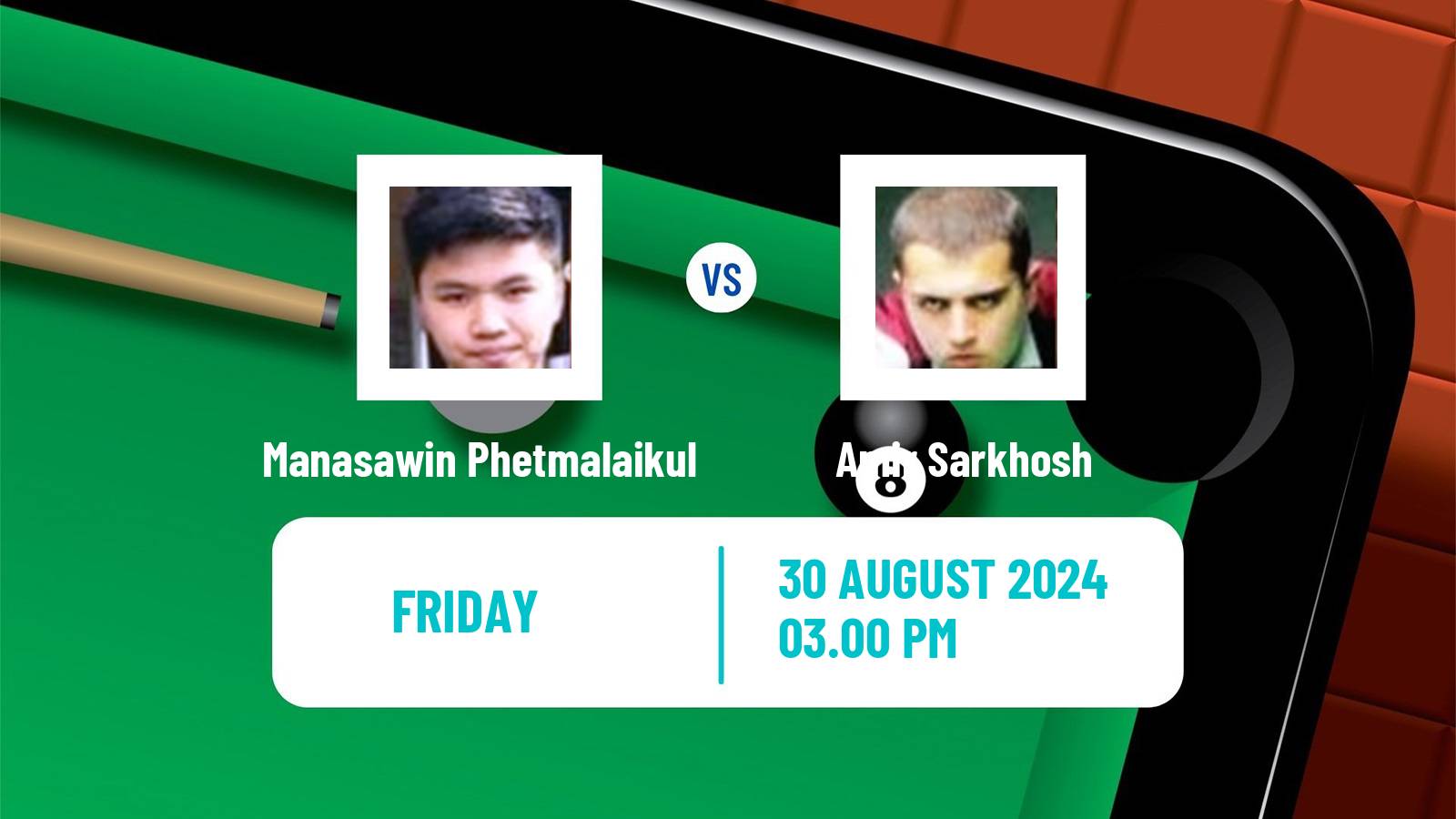Snooker Saudi Arabia Masters Manasawin Phetmalaikul - Amir Sarkhosh