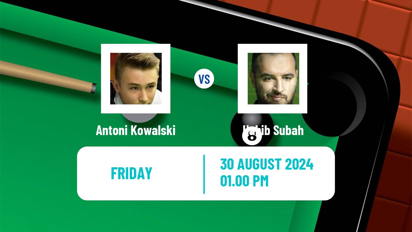Snooker Saudi Arabia Masters Antoni Kowalski - Habib Subah