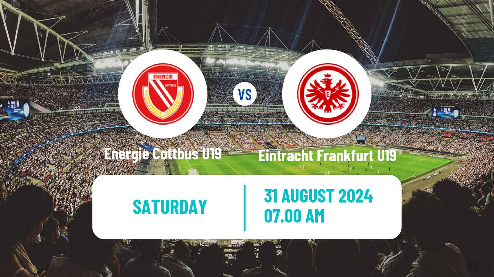 Football German DFB Junioren Pokal Energie Cottbus U19 - Eintracht Frankfurt U19