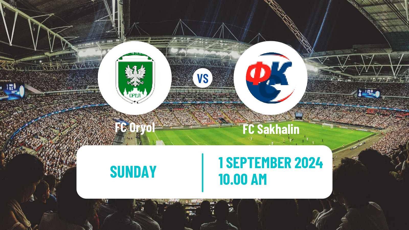 Football FNL 2 Division B Group 3 Oryol - Sakhalin