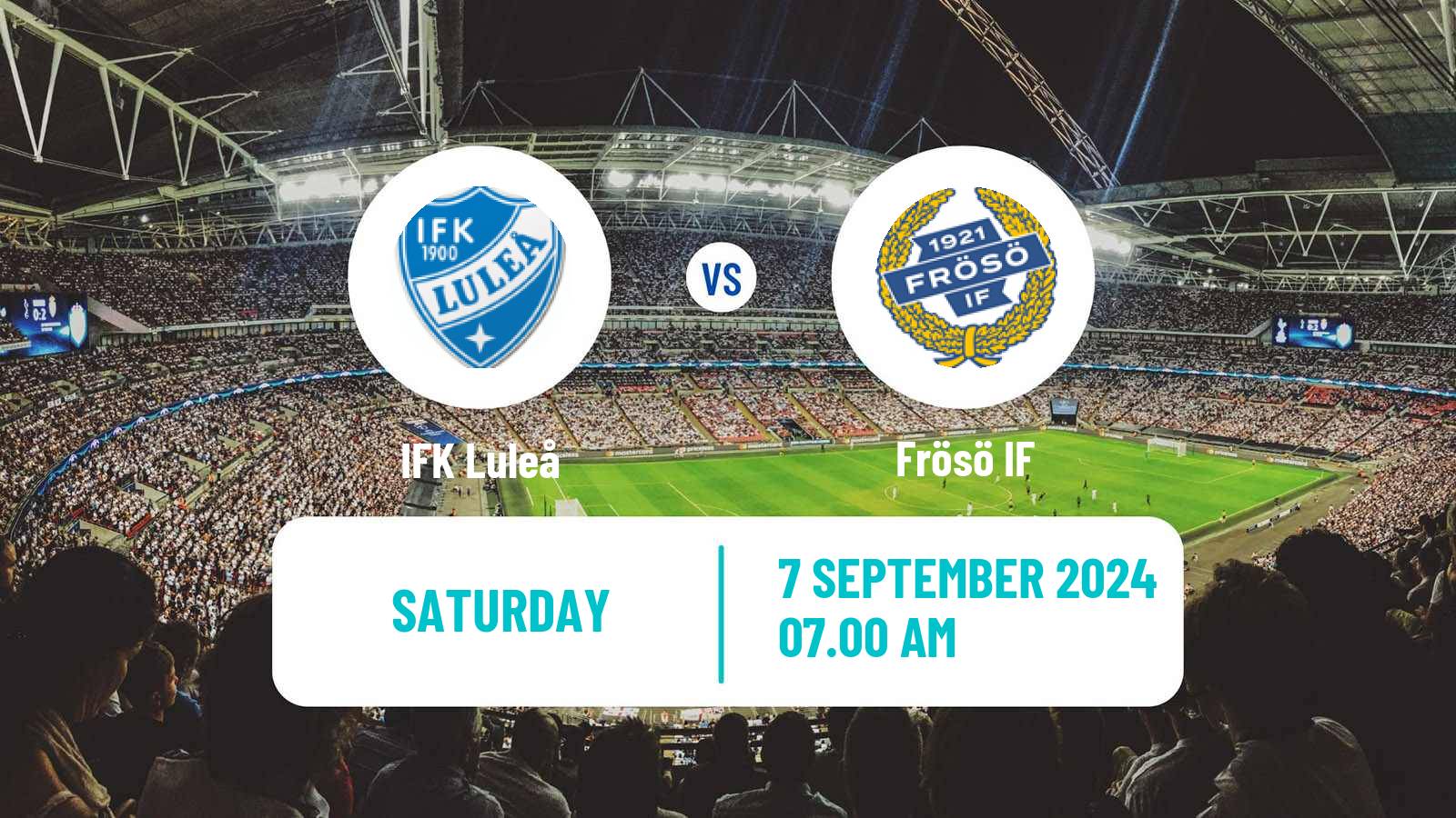 Football Swedish Division 2 - Norrland Luleå - Frösö