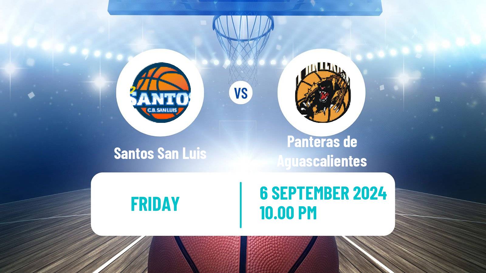 Basketball Mexican LNBP Santos del Potosí - Panteras de Aguascalientes