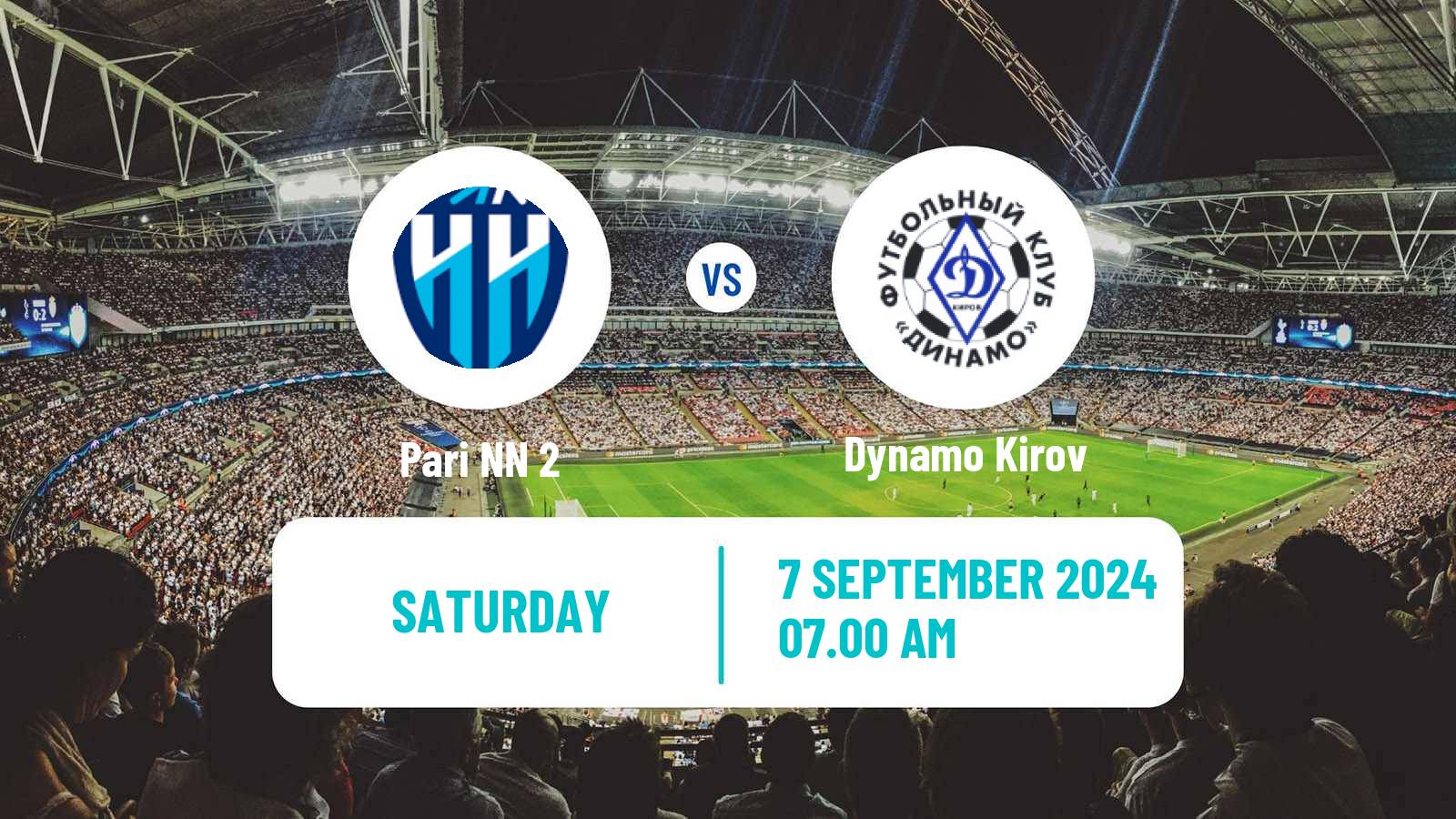 Soccer  FNL 2 Division B Group 4 Pari NN 2 - Dynamo Kirov