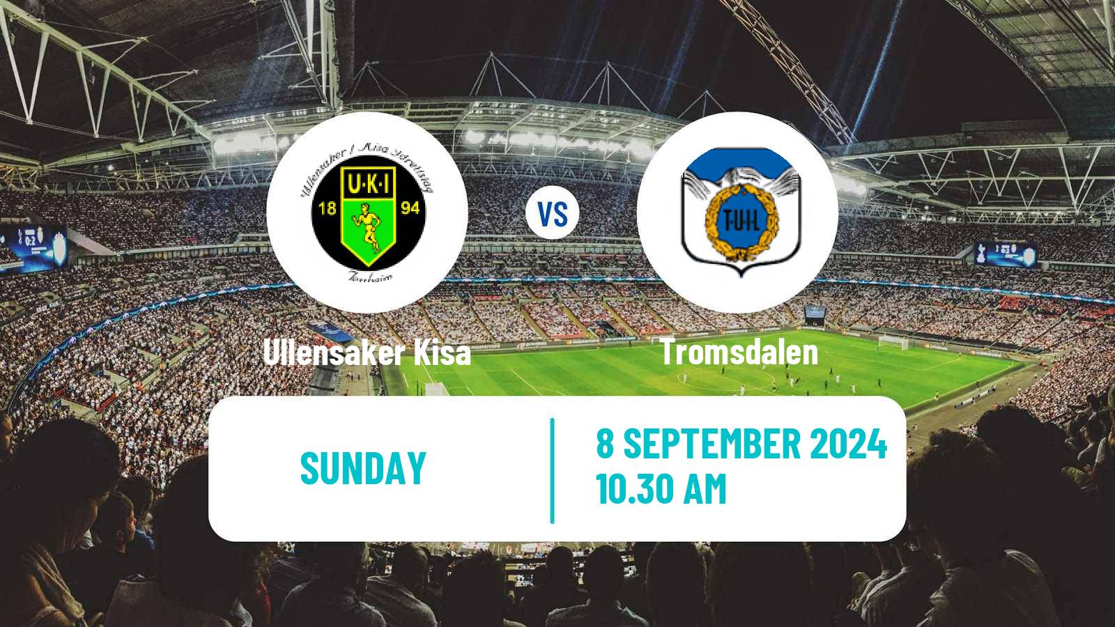 Football Norwegian Division 2 - Group 2 Ullensaker Kisa - Tromsdalen