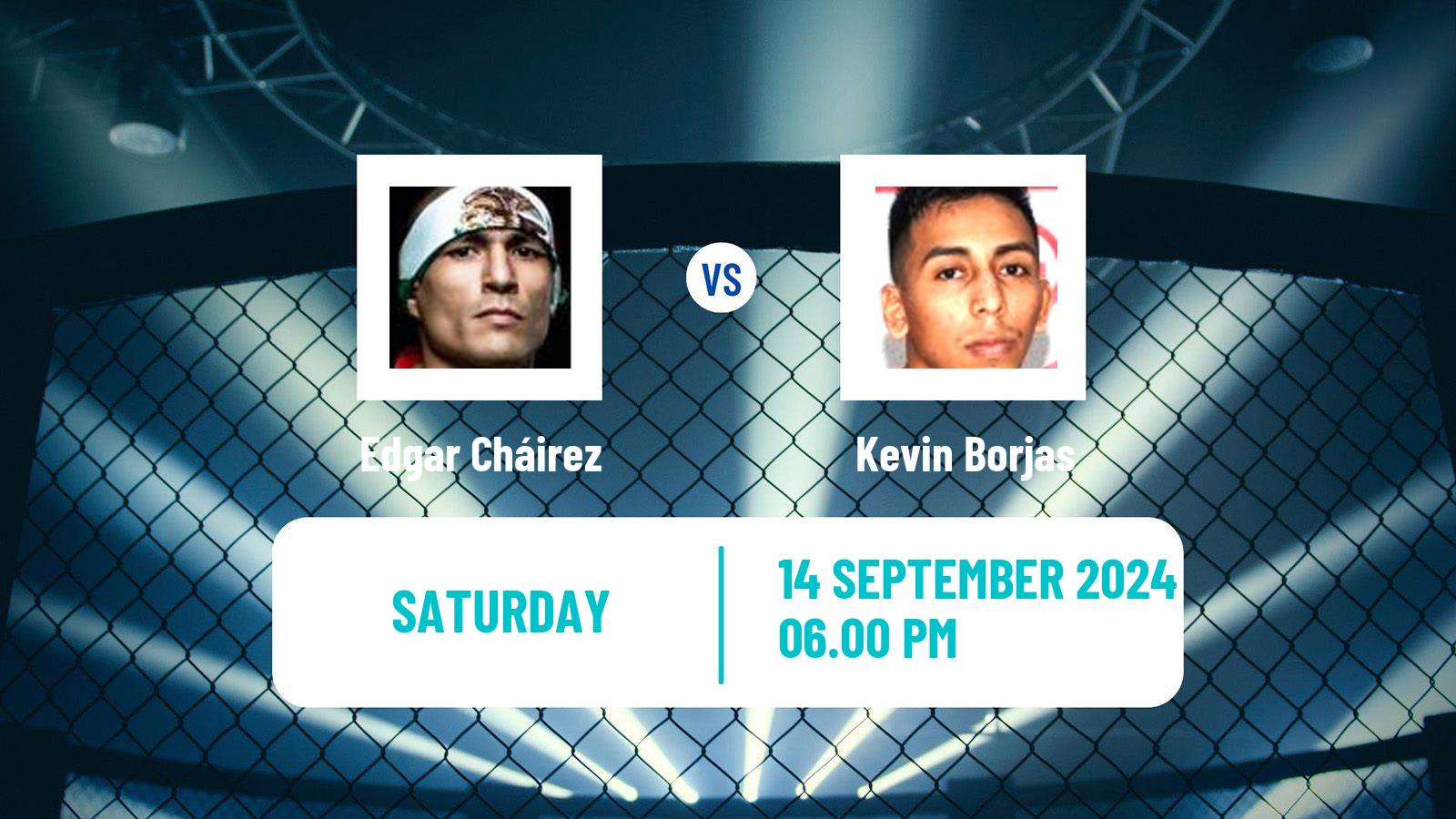 MMA Flyweight UFC Men Edgar Cháirez - Kevin Borjas