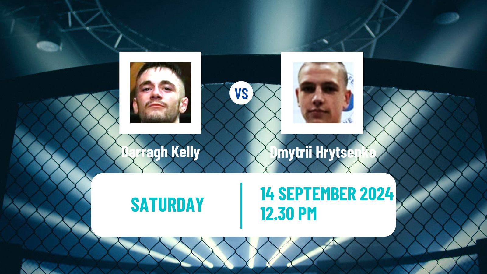 MMA Lightweight Bellator Men Darragh Kelly - Dmytrii Hrytsenko