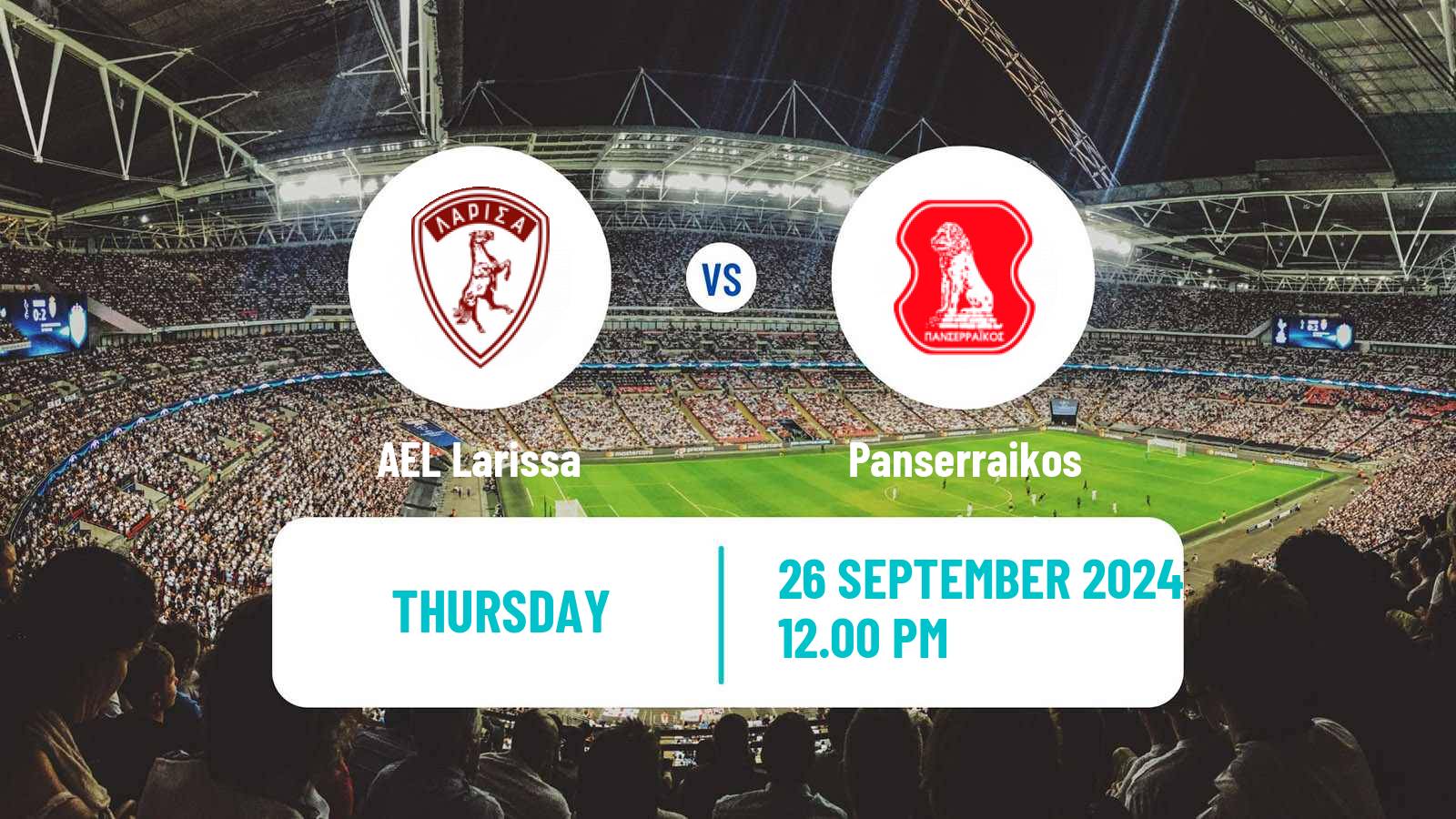 Soccer Greek Cup AEL Larissa - Panserraikos