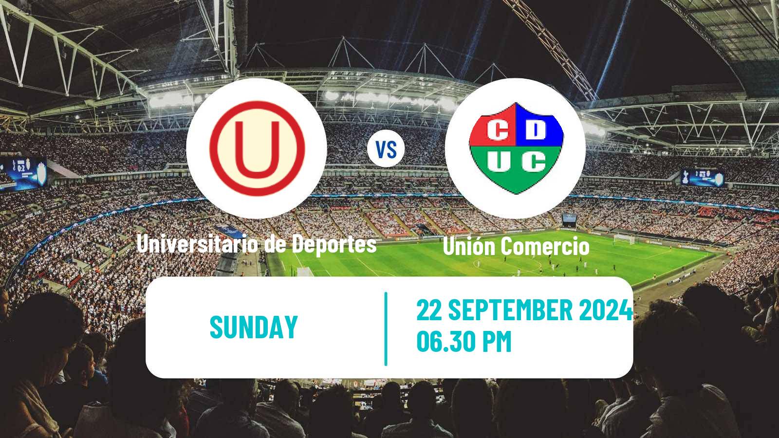 Football Peruvian Liga 1 Universitario de Deportes - Unión Comercio