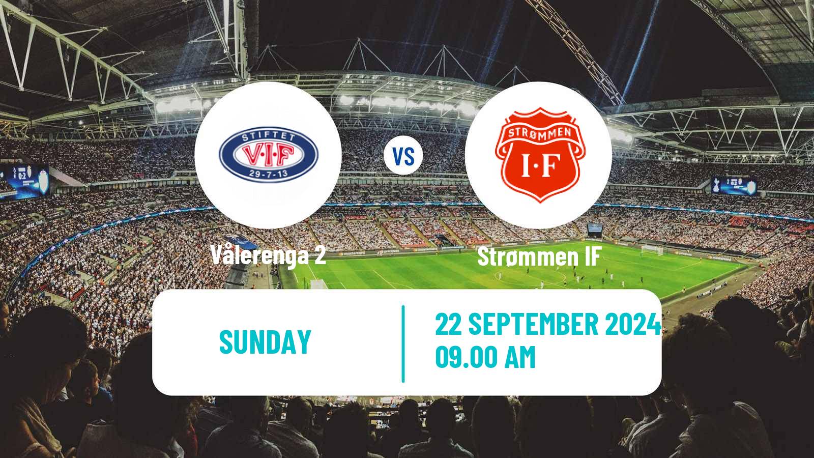 Football Norwegian Division 2 - Group 2 Vålerenga 2 - Strømmen