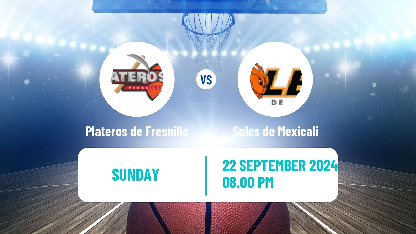 Basketball Mexican LNBP Plateros de Fresnillo - Soles de Mexicali