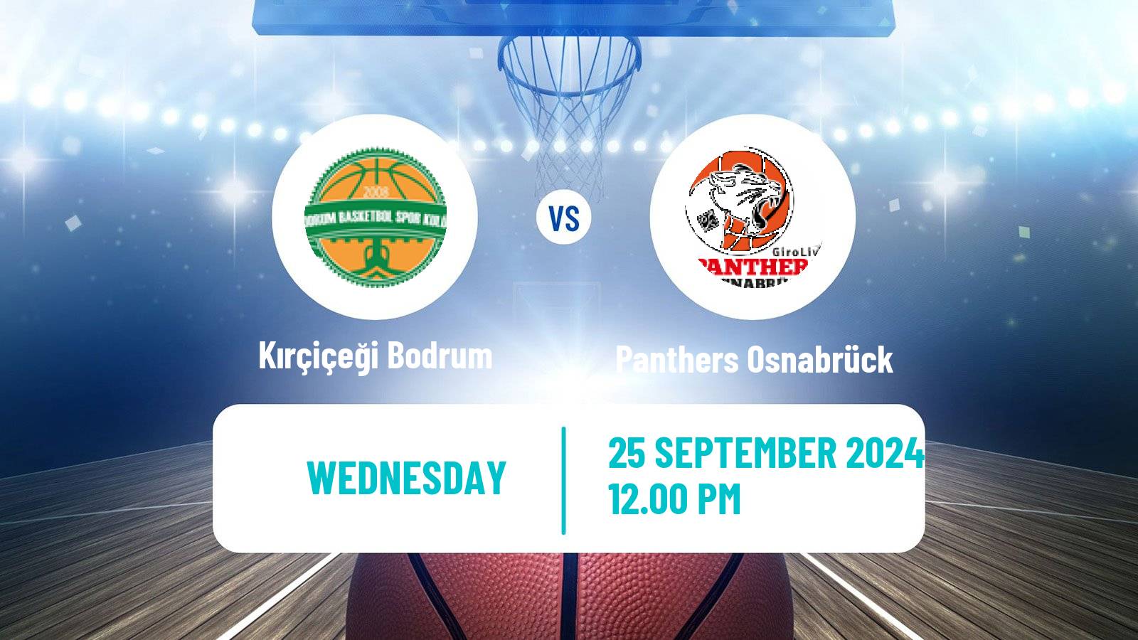 Basketball Eurocup Women Kırçiçeği Bodrum - Panthers Osnabrück
