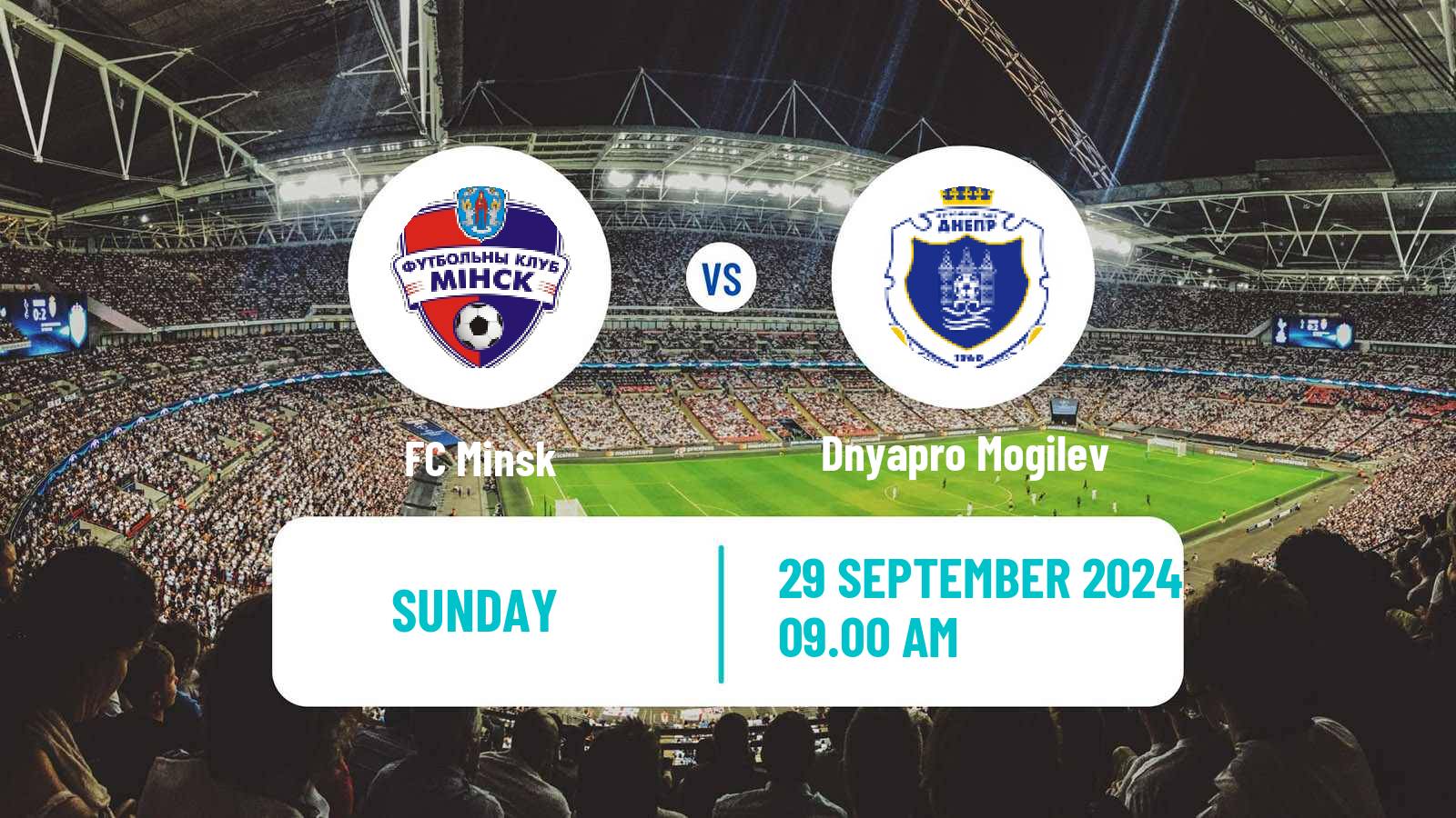 Soccer Belarusian Vysshaya Liga Minsk - Dnyapro Mogilev