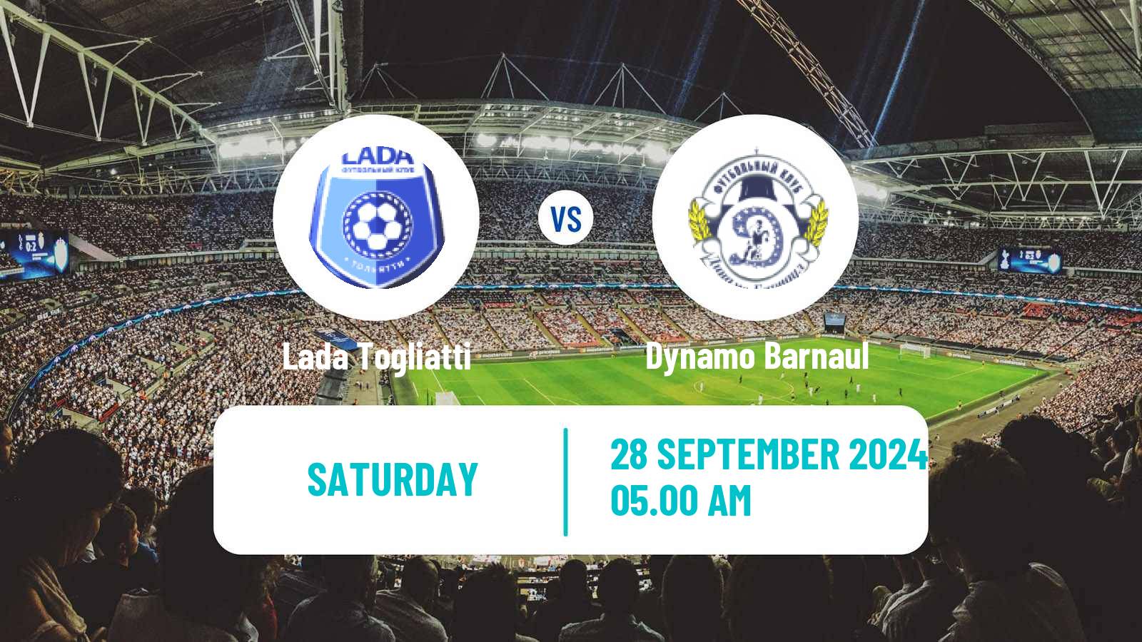 Soccer  FNL 2 Division B Group 4 Lada Togliatti - Dynamo Barnaul