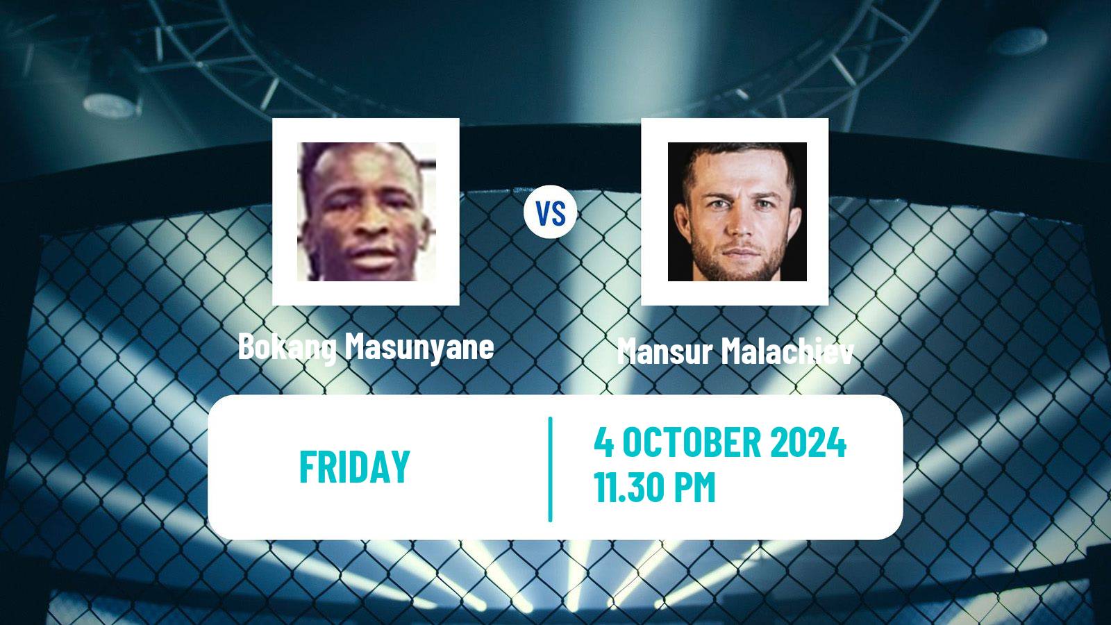 MMA Strawweight One Championship Men Bokang Masunyane - Mansur Malachiev