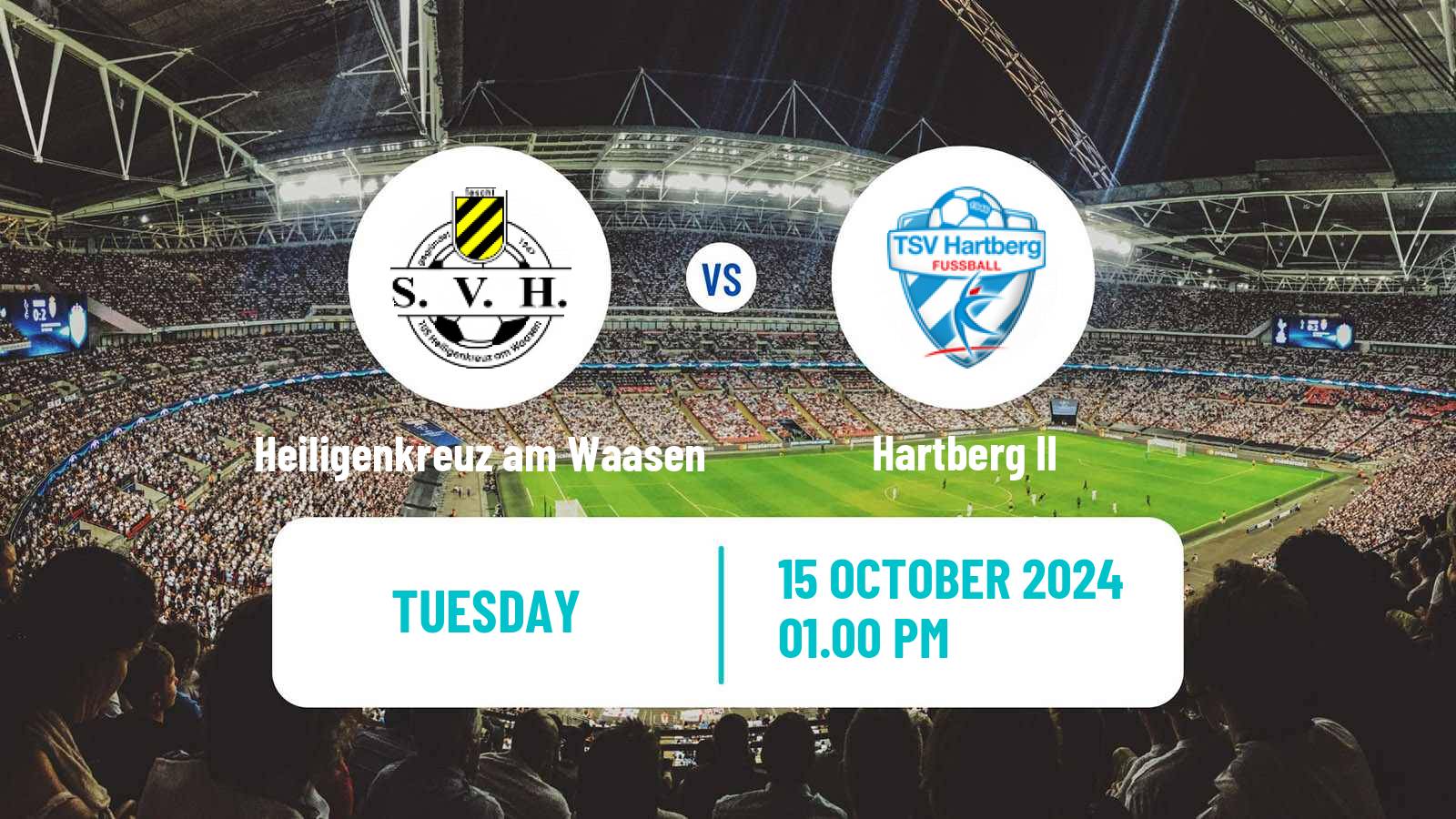 Football Austrian Landesliga Steiermark Heiligenkreuz am Waasen - Hartberg II