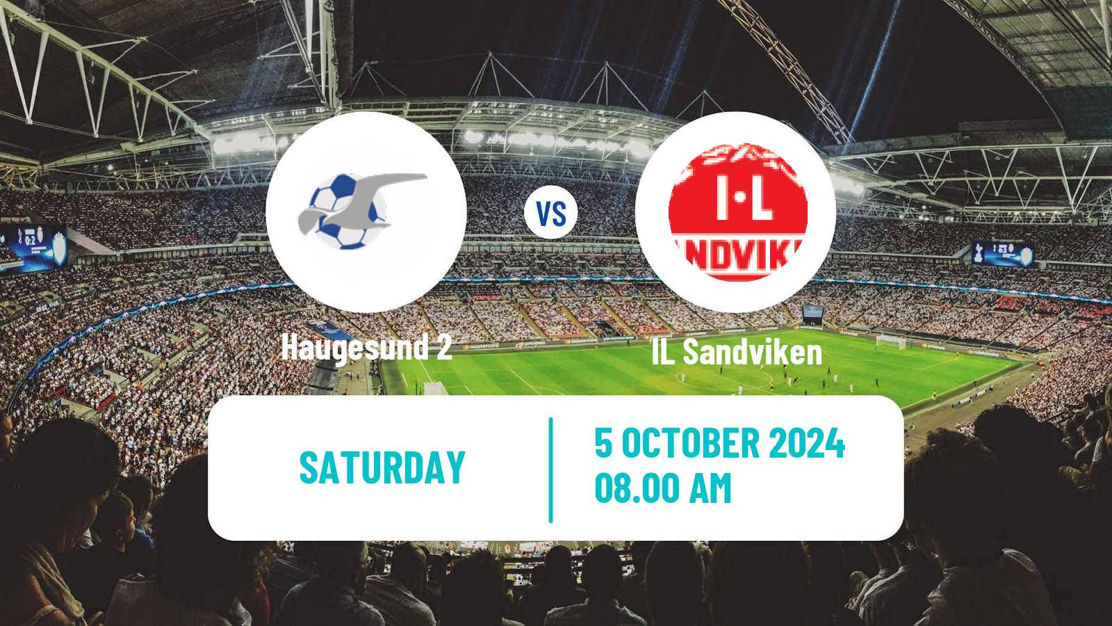 Football Norwegian Division 3 - Group 1 Haugesund 2 - Sandviken