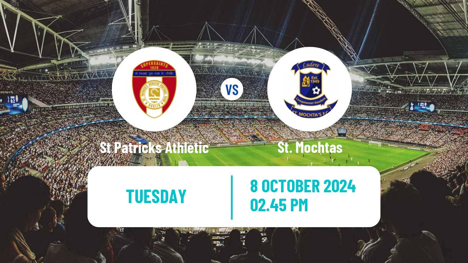 Soccer Club Friendly St Patricks Athletic - St. Mochtas