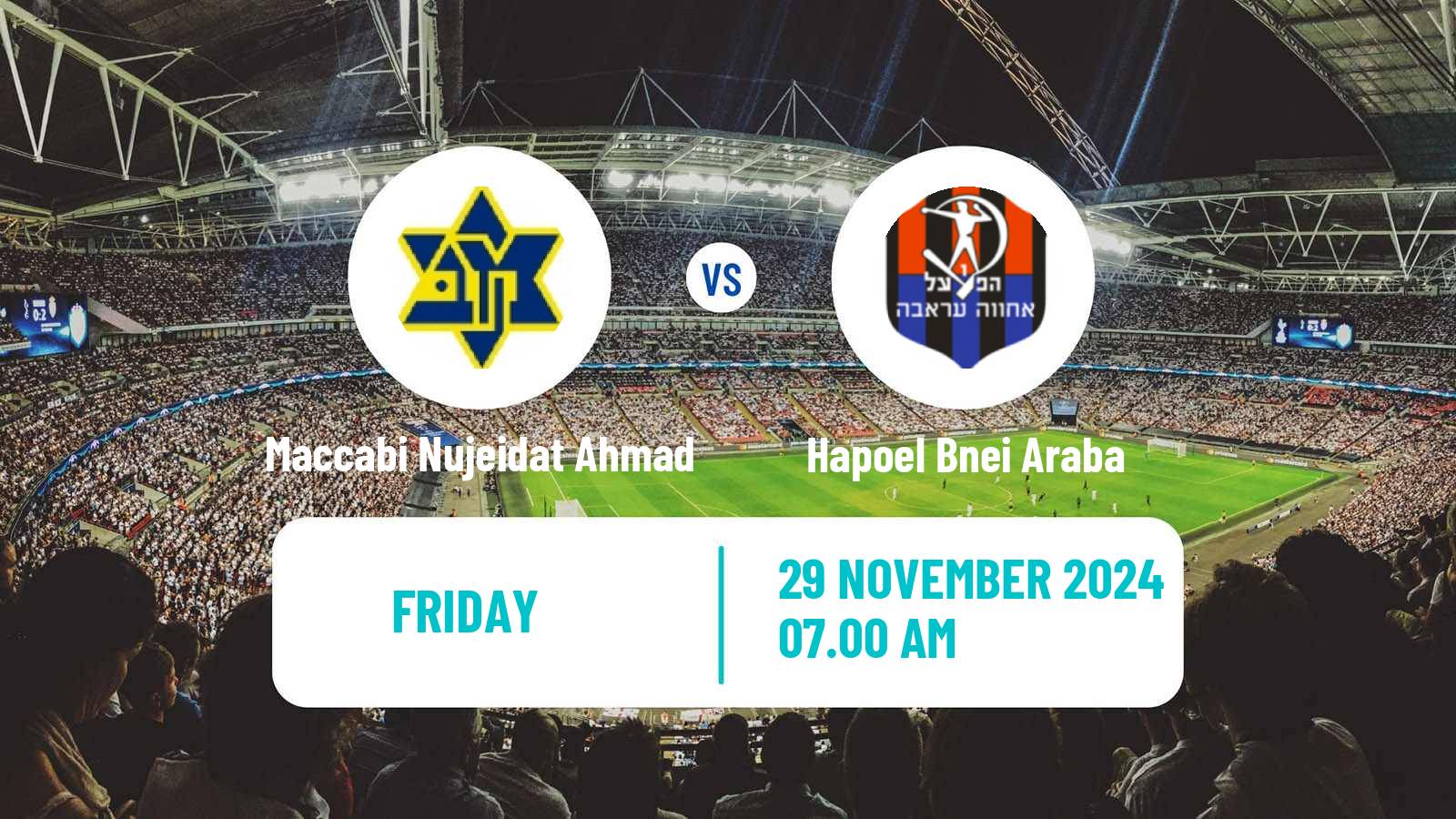 Soccer Israeli Liga Alef North Maccabi Nujeidat Ahmad - Hapoel Bnei Araba