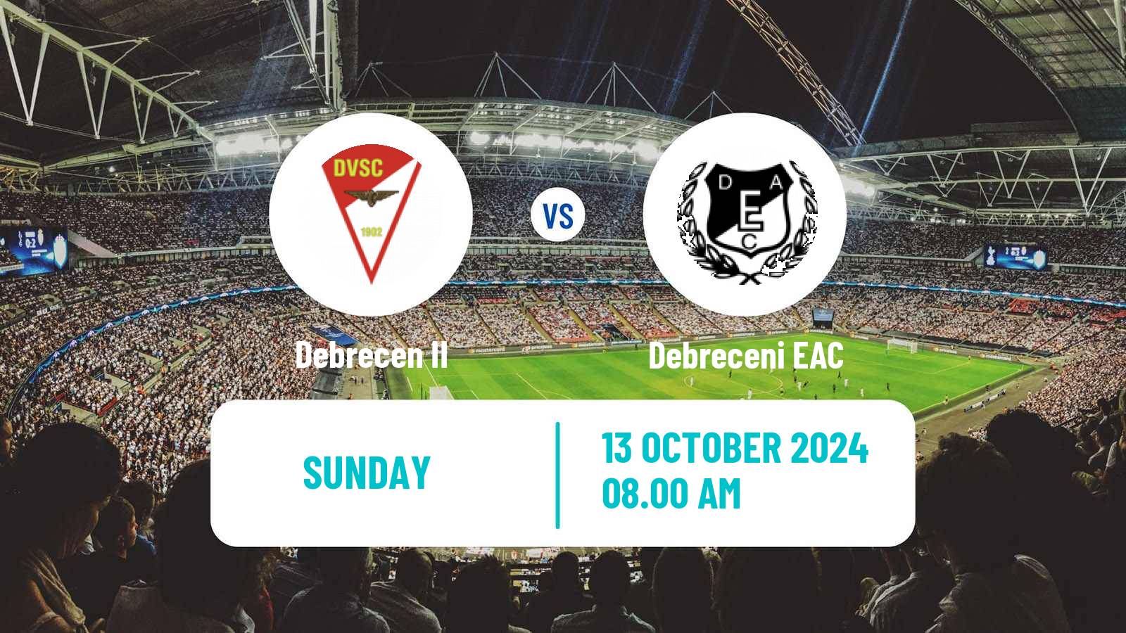 Soccer Hungarian NB III Northeast Debrecen II - Debreceni EAC