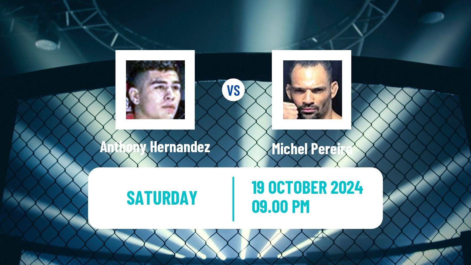 MMA Middleweight UFC Men Anthony Hernandez - Michel Pereira