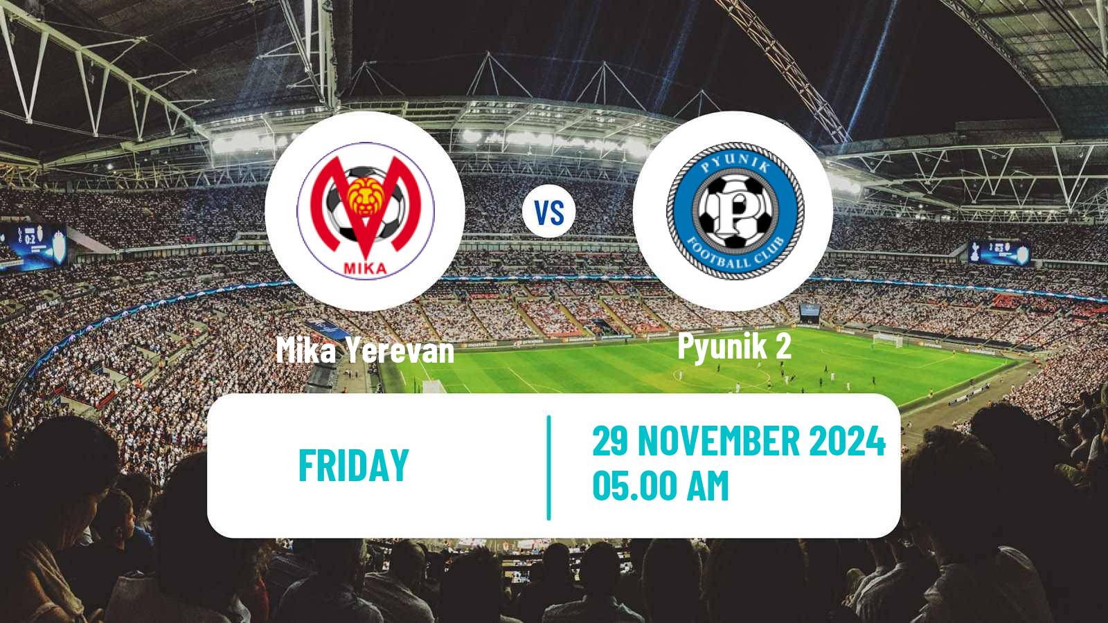 Football Armenian First League Mika Yerevan - Pyunik 2