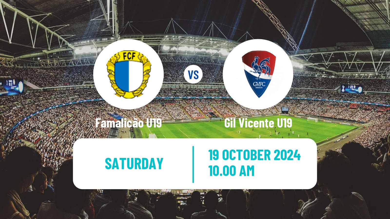 Soccer Portuguese Campeonato Nacional U19 Famalicão U19 - Gil Vicente U19