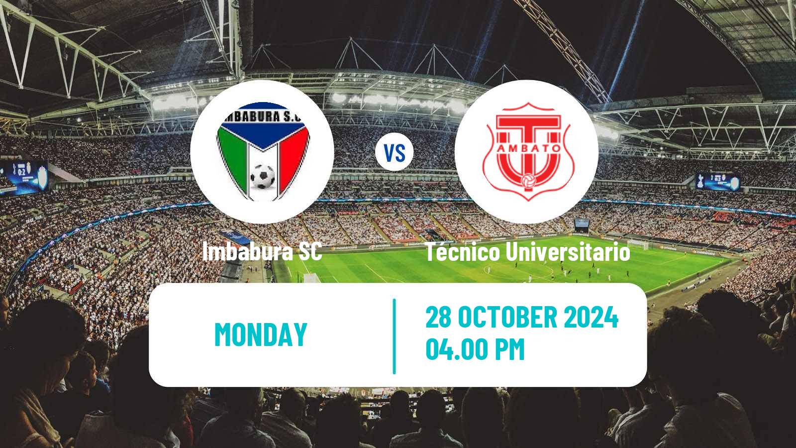 Soccer Ecuadorian Liga Pro Imbabura - Técnico Universitario