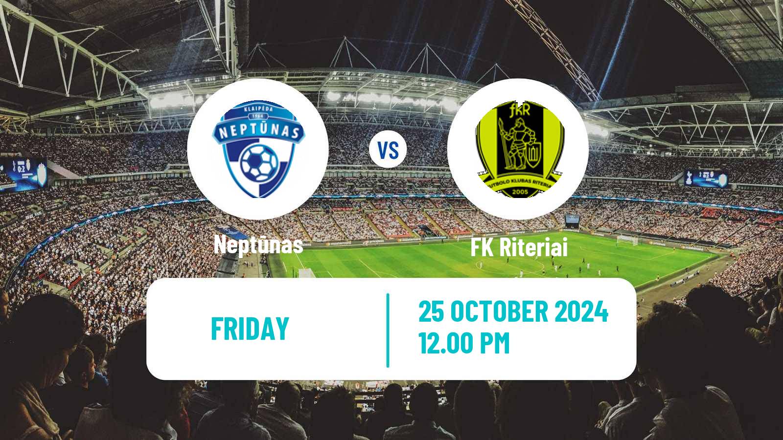 Football Lithuanian Division 2 Neptūnas - Riteriai