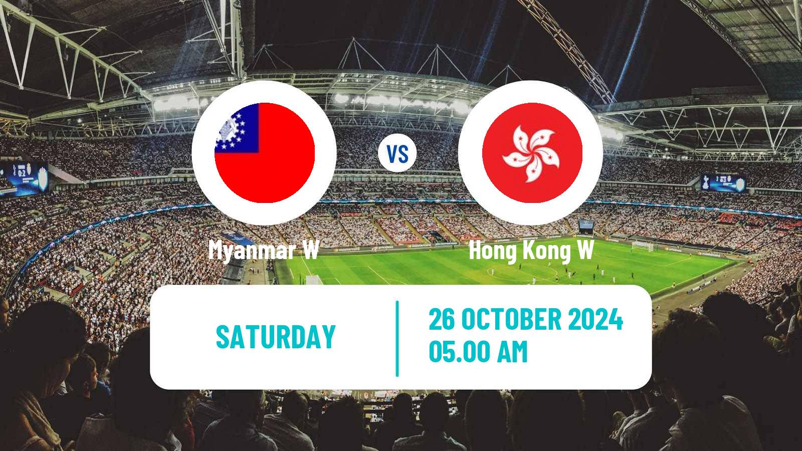 Soccer Friendly International Women Myanmar W - Hong Kong W