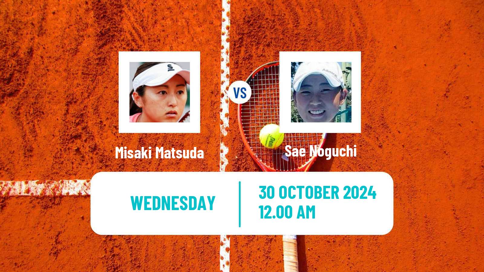 Tennis ITF W35 Makinohara Women Misaki Matsuda - Sae Noguchi