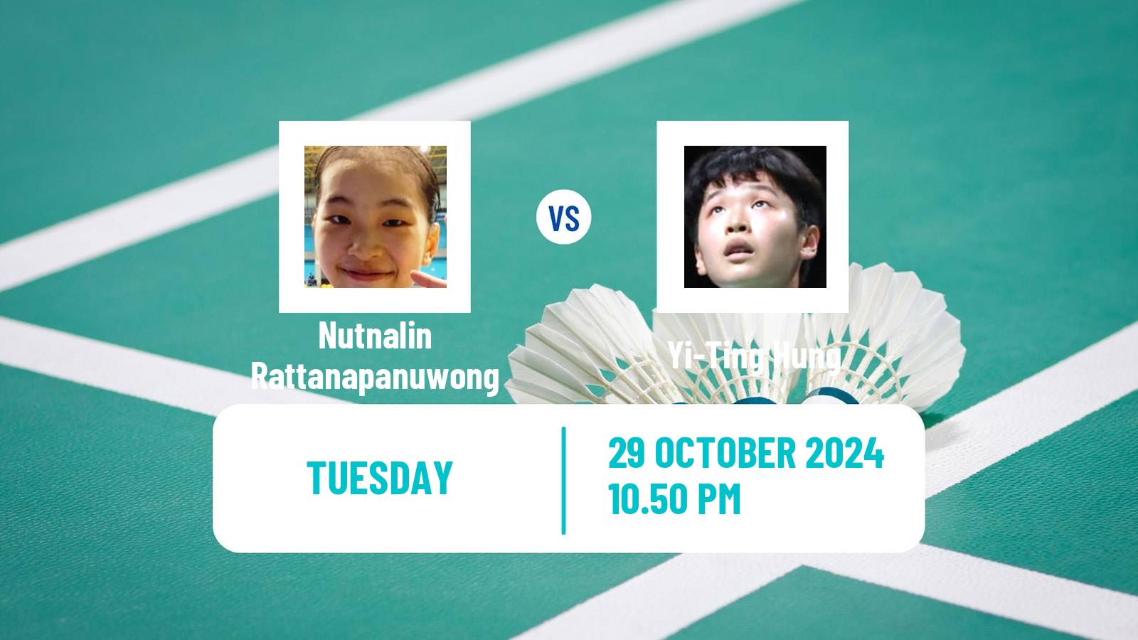 Badminton BWF World Tour Indonesia Masters 3 Women Nutnalin Rattanapanuwong - Yi-Ting Hung