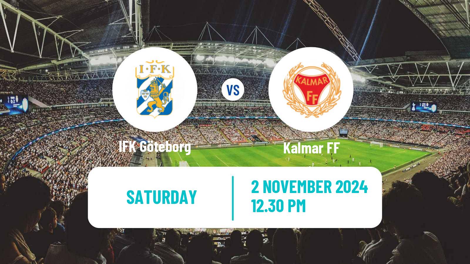 Football Swedish Allsvenskan IFK Göteborg - Kalmar