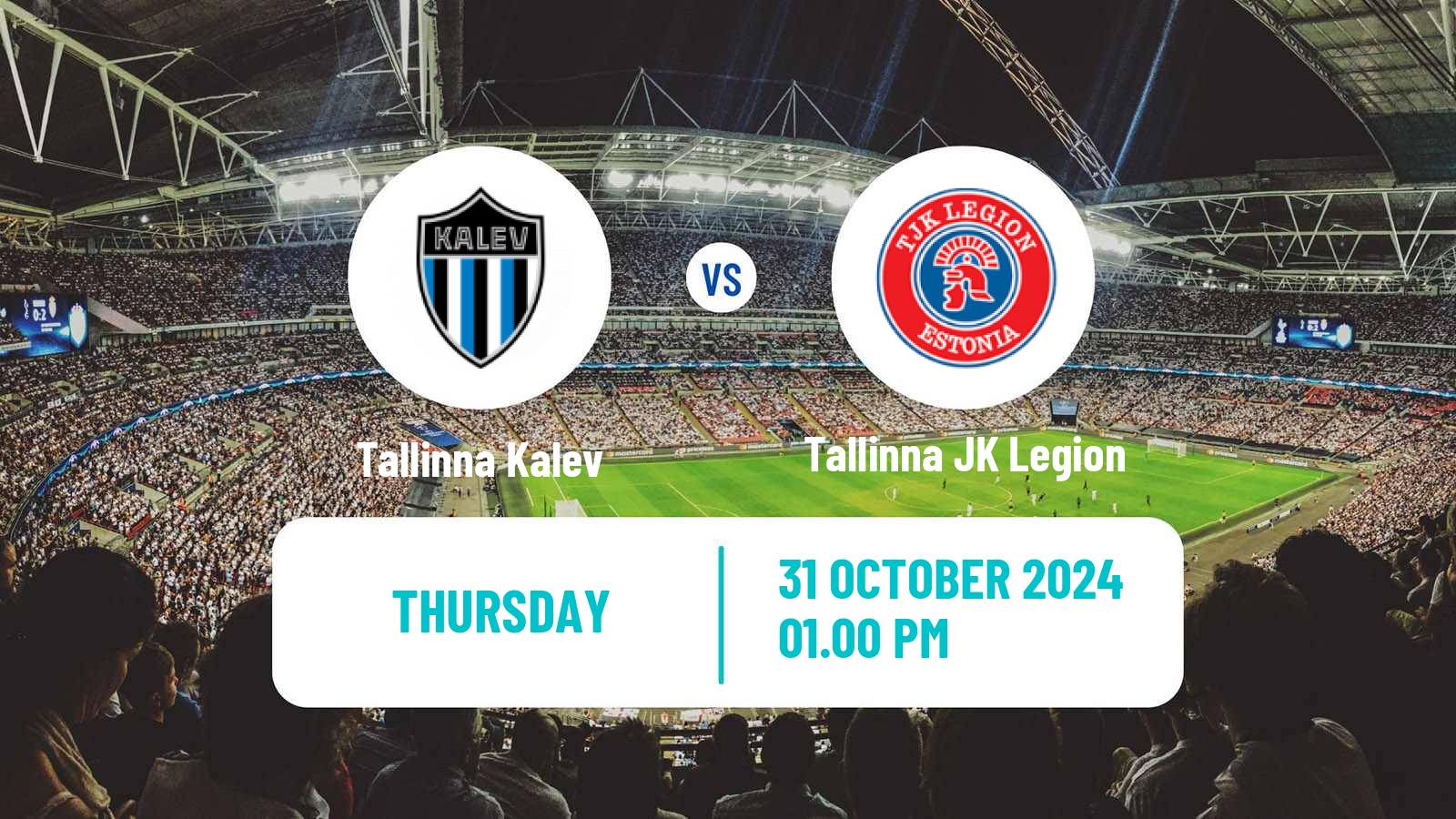 Soccer Estonian Cup Tallinna Kalev - Tallinna JK Legion