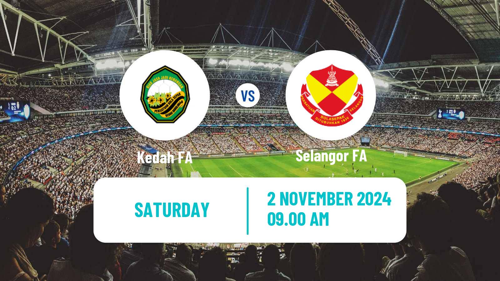 Football Malaysian Super League Kedah FA - Selangor FA