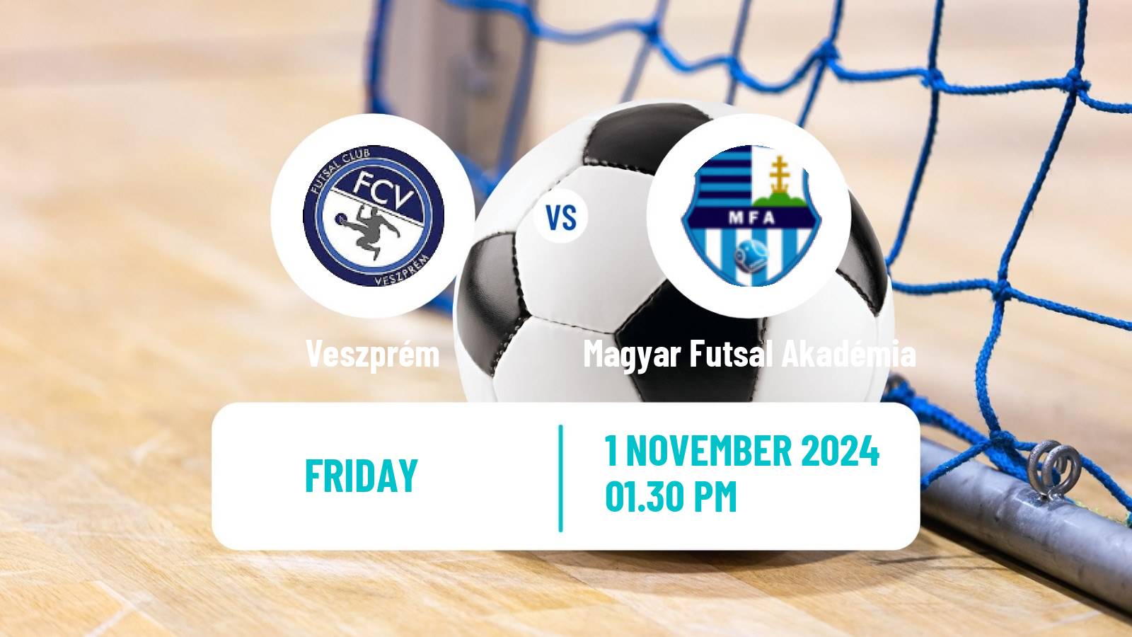 Futsal Hungarian NB I Futsal Veszprém - Magyar Futsal Akadémia