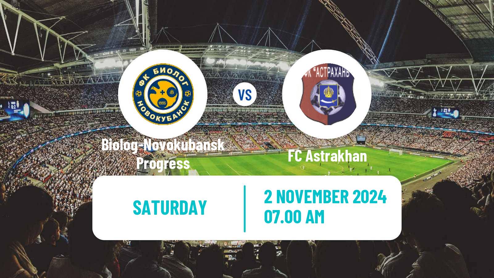 Soccer FNL 2 Division B Group 1 Biolog-Novokubansk Progress - Astrakhan